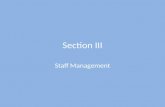 Section III Staff Management. Chapter 18 Organization and Management.