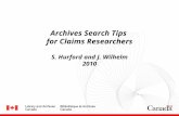 Archives Search Tips for Claims Researchers S. Hurford and J. Wilhelm 2010.