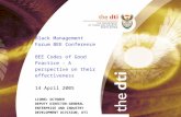 Black Management Forum BEE Conference BEE Codes of Good Practice – A perspective on their effectiveness 14 April 2005 LIONEL OCTOBER DEPUTY DIRECTOR-GENERAL.