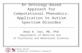 Stanford Center for Biomedical Informatics Research An Ontology-Based Approach for Computational Phenomics: Application to Autism Spectrum Disorder Amar.