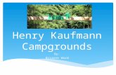 Henry Kaufmann Campgrounds By: Brianne Ward.  About us  Rockland county location  Activities  Agencies  By the pool  Meet the lifeguards  Swim.