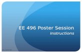 EE 496 Poster Session Instructions Rev. 2/9/15 WS.
