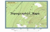 Topographic Maps. A map that shows the surface features of the earth (natural and built).