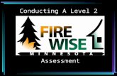Conducting A Level 2 Assessment. 3 Major Factors You Will Be Assessing.