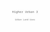 Higher Urban 3 Urban Land Uses. What do the images tell you about the CBD of Glasgow?