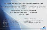 IMPROVING OUTCOMES FOR STUDENTS WITH DISABILITIES THROUGH PARTNERSHIPS BETWEEN THE VIRGINIA DEPARTMENT OF EDUCATION AND INSTITUTIONS OF HIGHER EDUCATION.