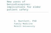 New users of benzodiazepines: implications for elder patient safety G. Bartlett, PhD Family Medicine McGill University.