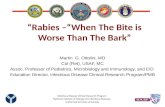 Infectious Disease Clinical Research Program National Institute of Allergy and Infectious Diseases Uniformed Services University “Rabies –“When The Bite.