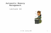 CS 536 Spring 20011 Automatic Memory Management Lecture 24.