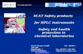 The Safety Specialist.  SCAT Safety products for HPLC instruments Safety and health protection in chemical laboratories SCAT Europe.