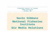 Fisheries Council of Canada 2010 Conference Ottawa, ON Gavin Gibbons National Fisheries Institute Dir Media Relations.