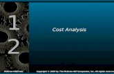 12 Cost Analysis McGraw-Hill/IrwinCopyright © 2009 by The McGraw-Hill Companies, Inc. All rights reserved.