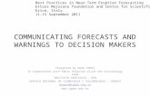 COMMUNICATING FORECASTS AND WARNINGS TO DECISION MAKERS Presented by HUGO YEPES In cooperation with Pablo Palación al¡nd the Volcanology team INSTITUTO.