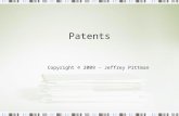 Patents Copyright © 2009 - Jeffrey Pittman. Pittman - Cyberlaw & E- Commerce 2 Legal Framework of Patents The U.S. Constitution, Article 1, Section 8: