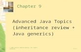 © 2006 Pearson Addison-Wesley. All rights reserved9 A-1 Chapter 9 Advanced Java Topics (inheritance review + Java generics)