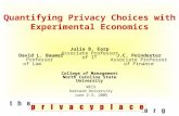 Quantifying Privacy Choices with Experimental Economics College of Management North Carolina State University WEIS Harvard University June 2-3, 2005 David.