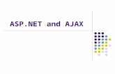 ASP.NET and AJAX. Agenda What is ASP.NET? ASP.NET Versions Difference Between ASP and ASP.NET ASP.NET Architecture Overview ASP.NET IIS life cycle Overview.
