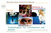 Cargèse - September 2007CEA at a glance 1 French atomic energy commission Defence & Security Energy The atom, from research to industry Technologies for.