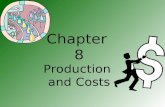 Chapter 8 Production and Costs. Marginal Physical Product (MPP) What is the variable input? What is the variable cost?