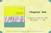 Copyright © 2005 Houghton Mifflin Company. All rights reserved. PowerPoint Presentation by Charlie Cook. Chapter One Understanding the Manager’s Job.