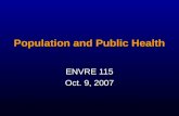 Population and Public Health ENVRE 115 Oct. 9, 2007.
