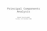 Principal Components Analysis Babak Rasolzadeh Tuesday, 5th December 2006.