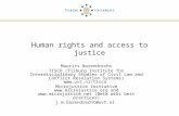 Human rights and access to justice Maurits Barendrecht TISCO (Tilburg Institute for Interdisciplinary Studies of Civil Law and Conflict Resolution Systems)