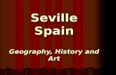 Seville Spain Geography, History and Art. Geography.