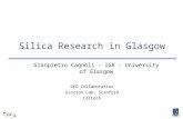 Silica Research in Glasgow Gianpietro Cagnoli – IGR - University of Glasgow GEO Collaboration Ginzton Lab, Stanford Caltech.