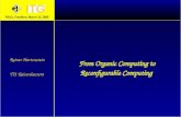 From Organic Computing to Reconfigurable Computing Reiner Hartenstein TU Kaiserslautern PASA, Frankfurt, March 16, 2006.
