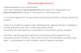 12. Lecture WS 2003/04Bioinformatics III1 Pharmacogenomics Pharmacogenetics is an old discipline. One many distinguish pharmacogenetics (the study of a.