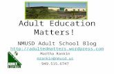 Adult Education Matters! NMUSD Adult School Blog   Martha Rankin mrankin@nmusd.us.