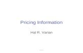 SIMS Pricing Information Hal R. Varian. SIMS Britannica v. Encarta Britannica: 200 years, $1,600 for set 1992: Microsoft purchased Funk & Wagnalls to.