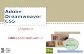 Adobe Dreamweaver CS5 Chapter 3 Tables and Page Layout.