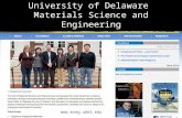 University of Delaware Materials Science and Engineering www. mseg. udel. edu .