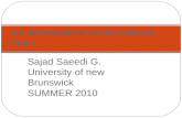Sajad Saeedi G. University of new Brunswick SUMMER 2010 An Introduction to the Kalman Filter.