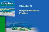 © Paradigm Publishing, Inc. 1 Chapter 9 Hospital Pharmacy Practice.