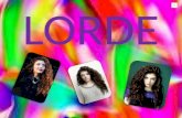LORDE CHILD HOOD Lorde’s real name is Ella Maria Lani Yelich-O'Connor She was born on November 07, 1996 in Takapuna, Auckland. She is now 18 Lorde grew.