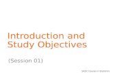 SADC Course in Statistics Introduction and Study Objectives (Session 01)