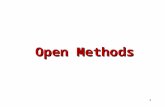 1 Open Methods. 2 Numerical methods  Direct methods  Solve a numerical problem by a finite sequence of operations  In absence of round off errors deliver.