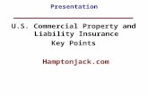 Presentation U.S. Commercial Property and Liability Insurance Key Points Hamptonjack.com.