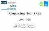Preparing for EPS2 LPC AGM Haider Al-Shamary EPS Project Manager.
