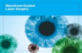 Wavefront-Guided Laser Surgery. 2 How the eye works Light rays enter the eye through the clear cornea, pupil and lens. These light rays are focused directly.