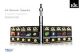 KiK Electronic Cigarettes E-Liquids & Vaping Kits Retail Presentation 2014.