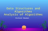 Data Structures and Algorithms Analysis of Algorithms Richard Newman.