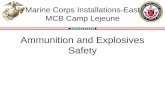 Marine Corps Installations-East MCB Camp Lejeune Ammunition and Explosives Safety.