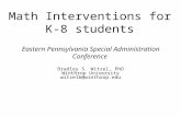 Bradley S. Witzel, PhD Winthrop University witzelb@winthrop.edu Math Interventions for K-8 students Eastern Pennsylvania Special Administration Conference.