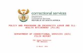 11 March 2015 POLICY AND PROCEDURE ON INCAPACITY LEAVE AND ILL- HEALTH RETIREMENT (PILIR) DEPARTMENT OF CORRECTIONAL SERVICES (DCS) PILIR REPORT CDC Human.