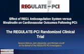 Effect of REG1 Anticoagulation System versus Bivalirudin on Cardiovascular Outcomes Following PCI: The REGULATE-PCI Randomized Clinical Trial Roxana Mehran,