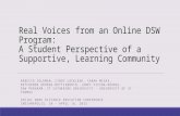 Real Voices from an Online DSW Program: A Student Perspective of a Supportive, Learning Community REBECCA COLEMAN, CINDY LOCKLEAR, SARAH MIGAS, RETCHENDA.